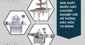 sản xuất nước giặt chuyên nghiệp với hệ thống máy móc tự động