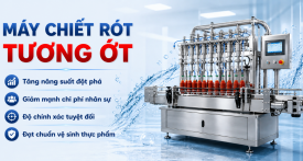 Máy Chiết Rót Tương Ớt: Tối Ưu Chi Phí 50% Cho Xưởng 2026