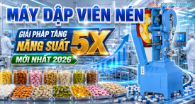MÁY DẬP VIÊN NÉN: GIẢI PHÁP TĂNG NĂNG SUẤT 5X MỚI NHẤT 2026 MÁY DẬP VIÊN NÉN: GIẢI PHÁP TĂNG NĂNG SUẤT 5X MỚI NHẤT 2026