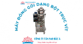 MÁY ĐÓNG GÓI BỘT 2026 