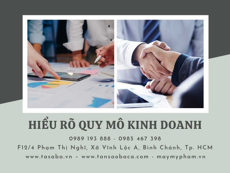 Hiểu rõ quy mô kinh doanh