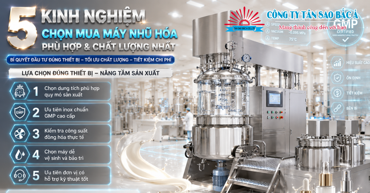 5 kinh nghiệm chọn mua máy nhũ hóa