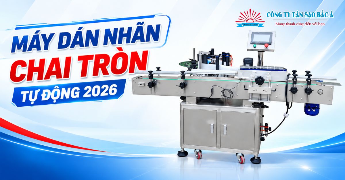 Máy Dán Nhãn Chai Tròn Tự Động 2026 Máy Dán Nhãn Chai Tròn Tự Động 2026