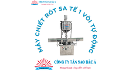 MÁY CHIẾT RÓT SA TẾ 1 VÒI TỰ ĐỘNG