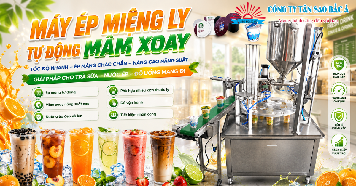 Máy ép miệng ly tự động mâm xoay 2026