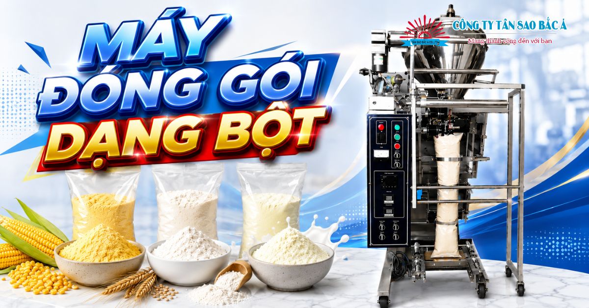 MÁY ĐÓNG GÓI BỘT