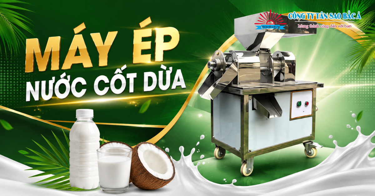 Máy Ép Nước Cốt Dừa Thế Hệ Mới 2026 Máy Ép Nước Cốt Dừa Thế Hệ Mới 2026