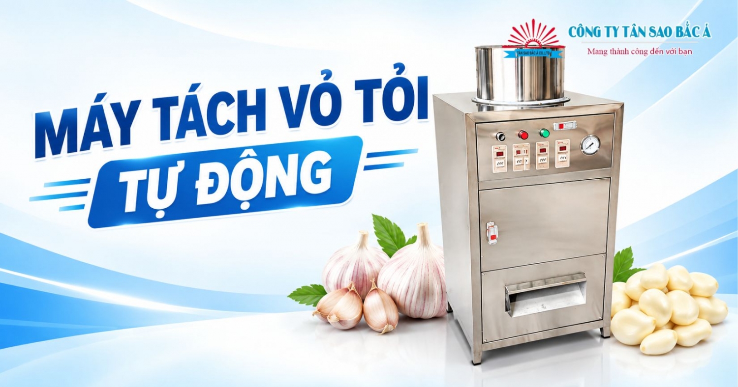 MÁY TÁCH VỎ TỎI TỰ ĐỘNG MÁY TÁCH VỎ TỎI TỰ ĐỘNG